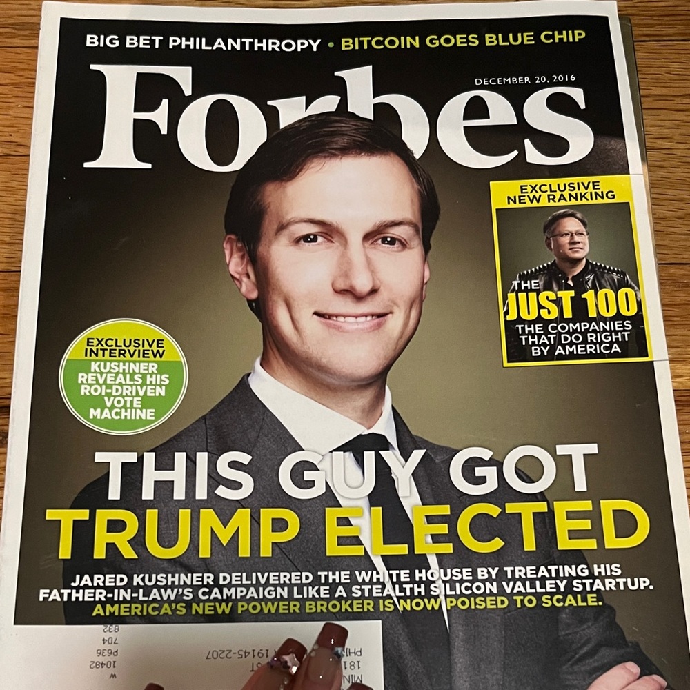 Forbes Magazine Cover Featuring Jared Kushner - this guy got trump elected